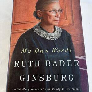 My Own Words by Ruth Bader Ginsburg Book